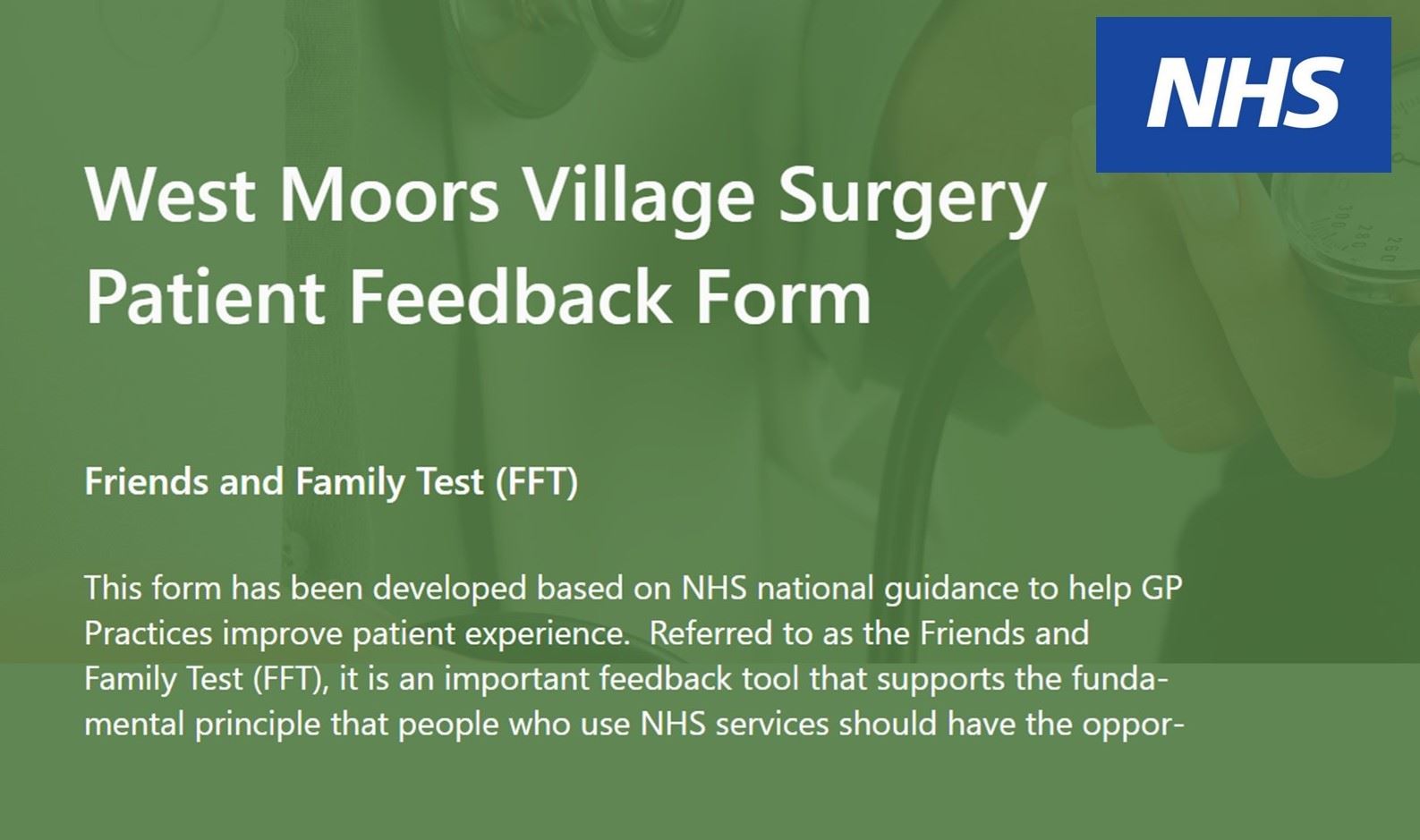 West Moors Village Surgery Patient Feedback form - Friends and Family Test